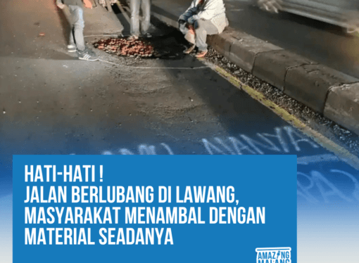 WASPADA! BANYAK JALAN BERLUBANG DI LAWANG