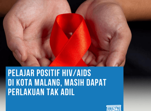 PELAJAR POSITIF HIV/AIDS DI MALANG MASIH DAPAT PERLAKUAN TAK PANTAS